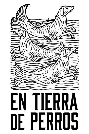 Carátula de En tierra de perros