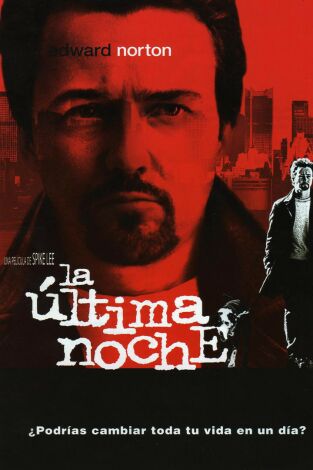 La última noche (The 25th hour) en la programación de TCM HD (Cine)