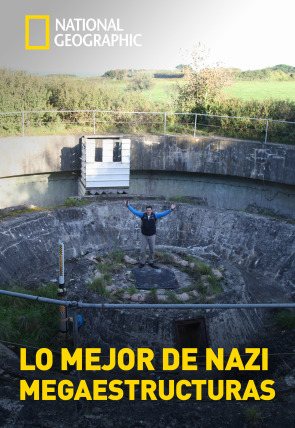 Carátula de Lo mejor de Nazi Megaestructuras · Los escondites de Hitler