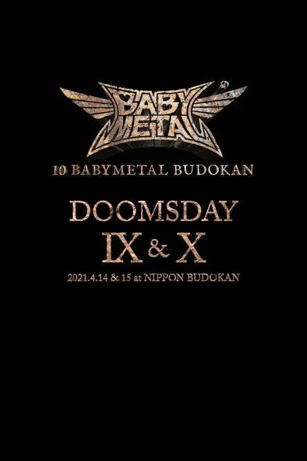 Portada de 10 BABYMETAL BUDOKAN - DOOMSDAY IX & X