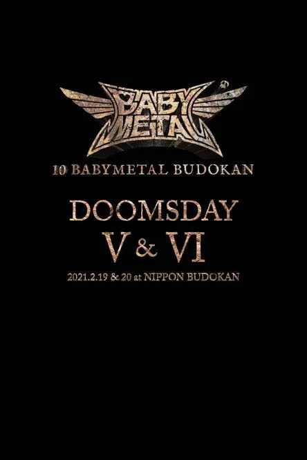 Portada de 10 BABYMETAL BUDOKAN - DOOMSDAY V & VI