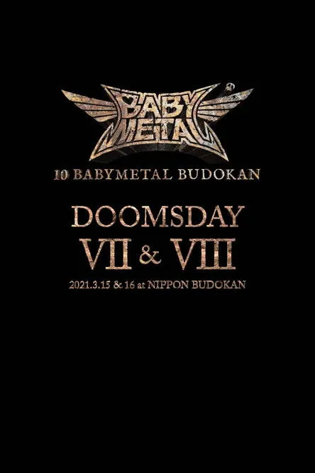 Portada de 10 BABYMETAL BUDOKAN - DOOMSDAY VII & VIII