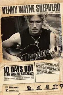 Kenny Wayne Shepherd interpreta a Himself en 10 Days Out: Blues from the Backroads
