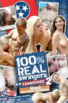 Póster de 100% Real Swingers: Tennessee 2