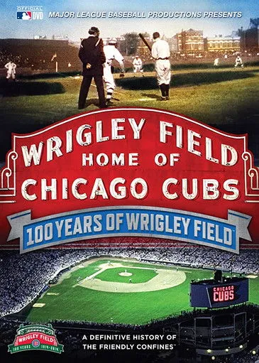 Portada de 100 Years of Wrigley Field