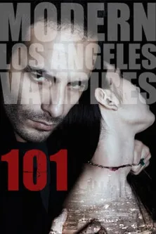 Póster de 101 Modern LA Vampires