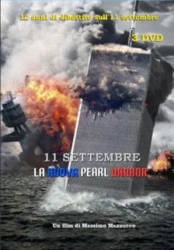 Póster de 11 Settembre - La nuova Pearl Harbor