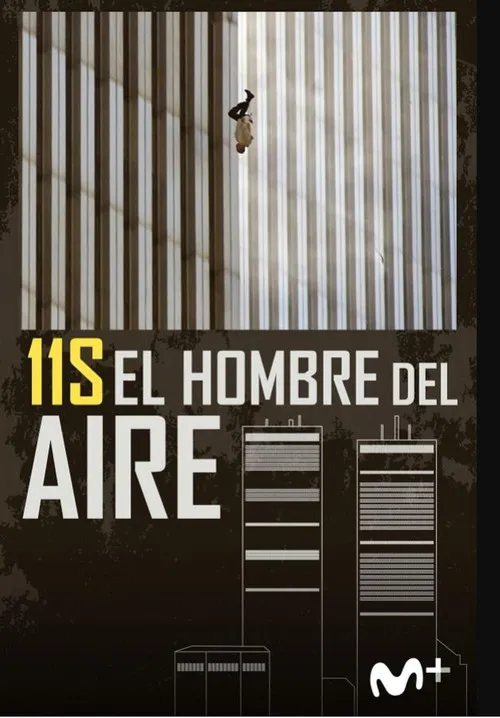 Póster de 11S: El hombre del aire