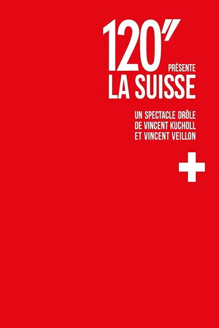 Póster de 120'' présente: La Suisse
