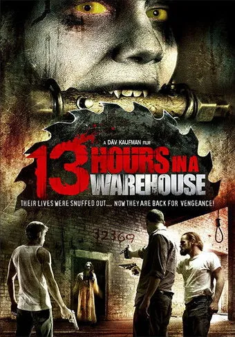 Póster de 13 Hours in a Warehouse