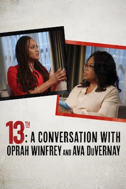 Ava DuVernay interpreta a Herself en 13th: A Conversation with Oprah Winfrey & Ava DuVernay