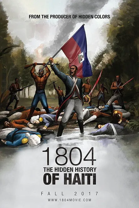 Póster de 1804: The Hidden History of Haiti