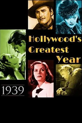 Póster de 1939: Hollywood's Greatest Year