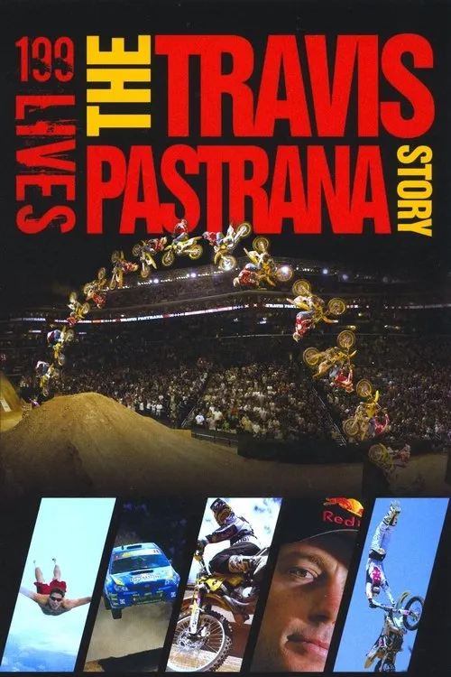 Póster de 199 lives: The Travis Pastrana Story