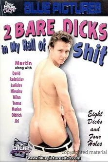 Póster de la película 2 Bare Dicks in My Hall of Shit