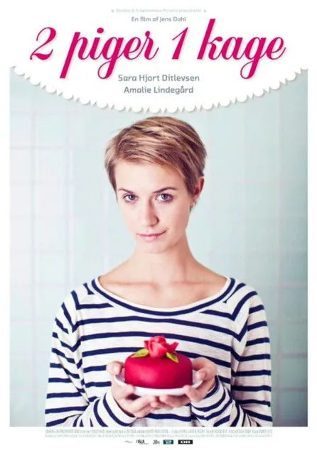 Sara Hjort Ditlevsen interpreta a en 2 piger 1 kage