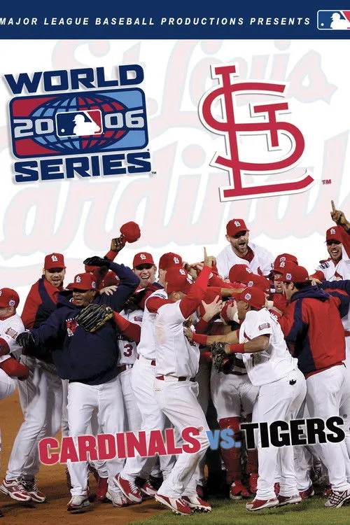 Póster de 2006 St. Louis Cardinals: The Official World Series Film