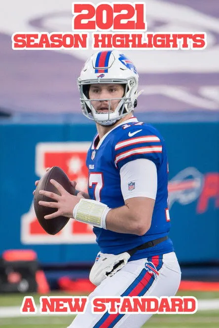Josh Allen interpreta a  en 2021 Buffalo Bills A New Standard