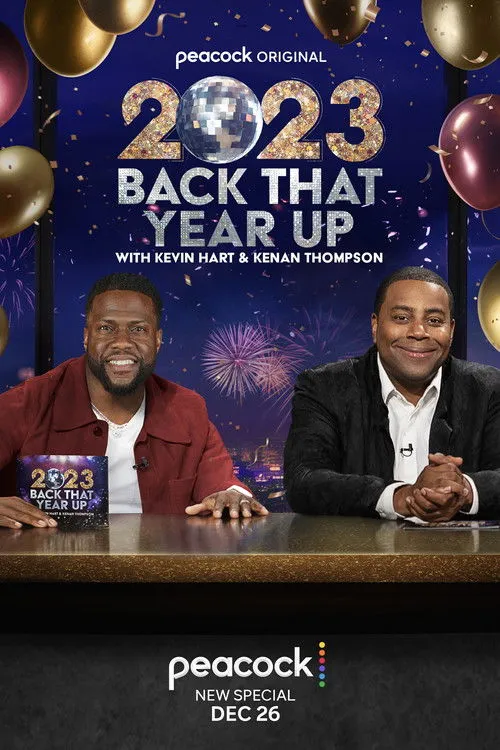 Póster de la película 2023 Back That Year Up with Kevin Hart & Kenan Thompson