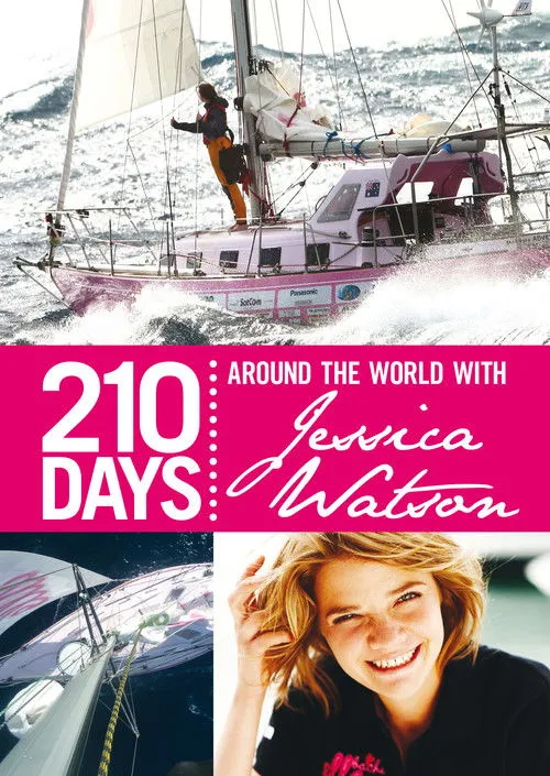 Póster de 210 Days – Around The World With Jessica Watson