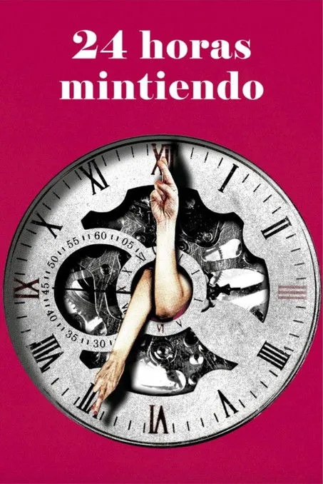 Póster de 24 horas mintiendo