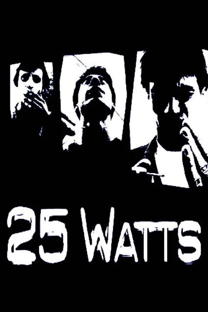 Póster de 25 Watts
