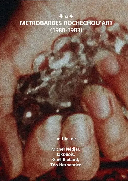 Póster de la película 4 à 4 Métro-Barbès-Rochechou-Art