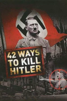 Póster de la película 42 Ways to Kill Hitler