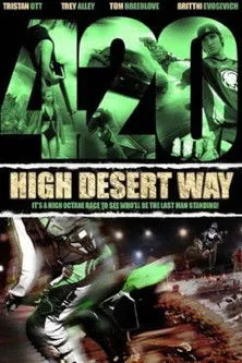 Póster de 420 High Desert Way
