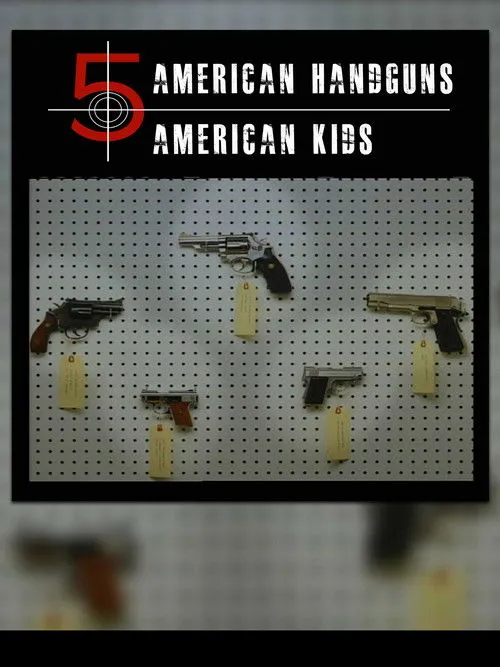 Póster de 5 American Handguns - 5 American Kids