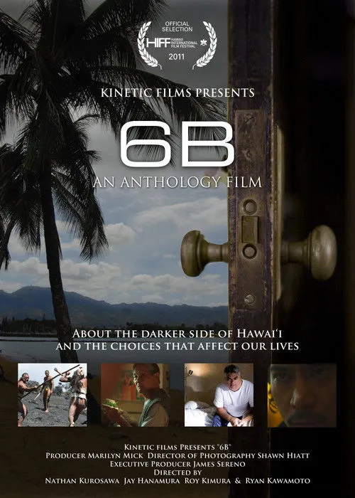 Póster de 6B: An Anthology of Hawaii Films