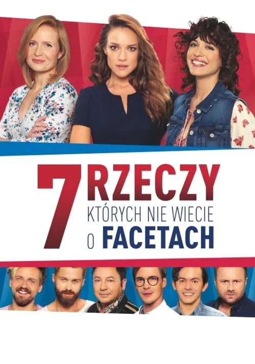 Magdalena Schejbal interpreta a Ela en 7 Rzeczy, Których Nie Wiecie o Facetach