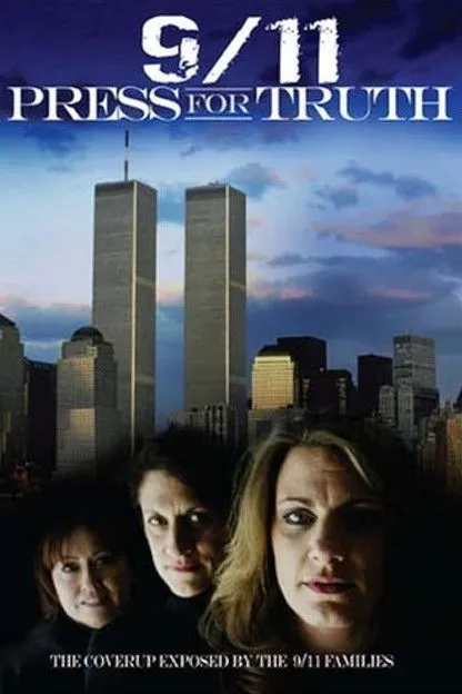 Póster de 9/11: Press For Truth