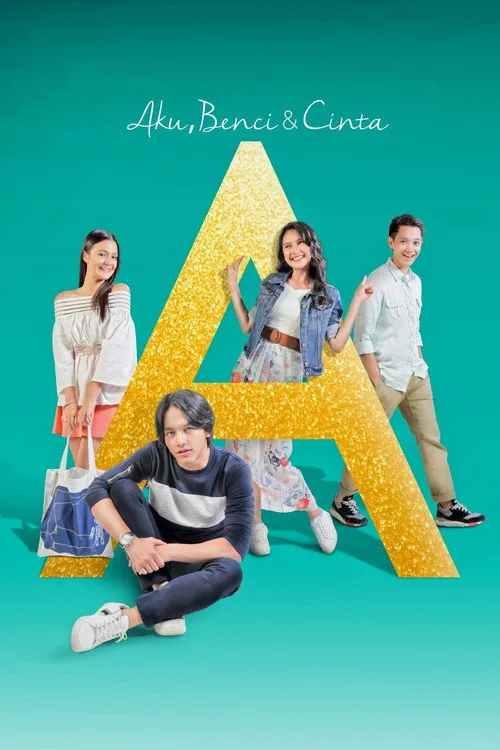 Póster de A: Aku, Benci & Cinta