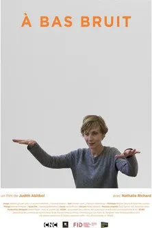 Nathalie Richard interpreta a  en À bas bruit