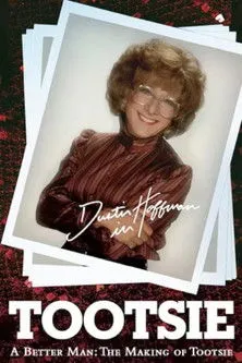 Póster de A Better Man: The Making of 'Tootsie'