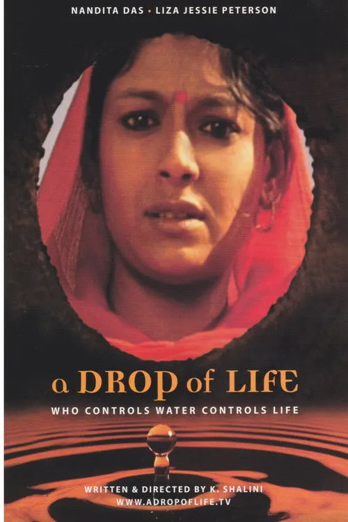 Nandita Das interpreta a en A Drop of Life