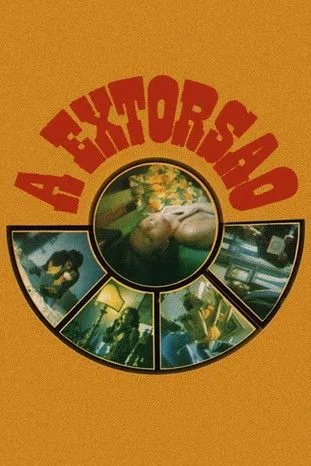 Póster de la película A Extorsão