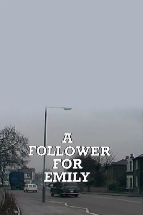 Betty Woolfe interpreta a en A Follower for Emily