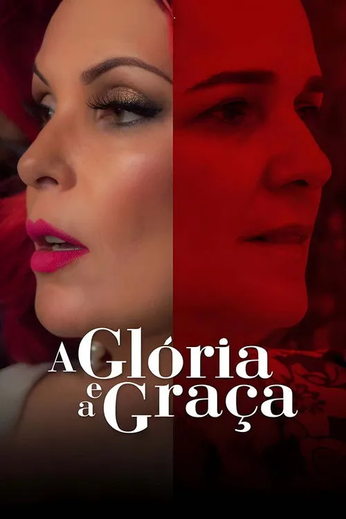 Póster de A Glória e a Graça