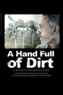 Póster de A Hand Full of Dirt