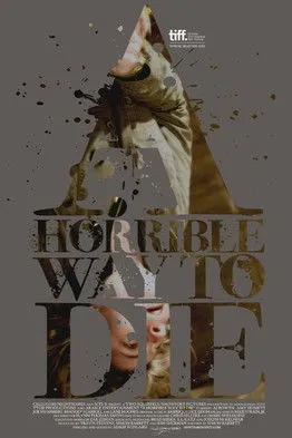 Póster de A Horrible Way to Die