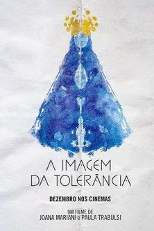 Póster de A Imagem da Tolerância