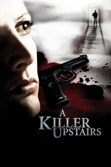 Póster de A Killer Upstairs