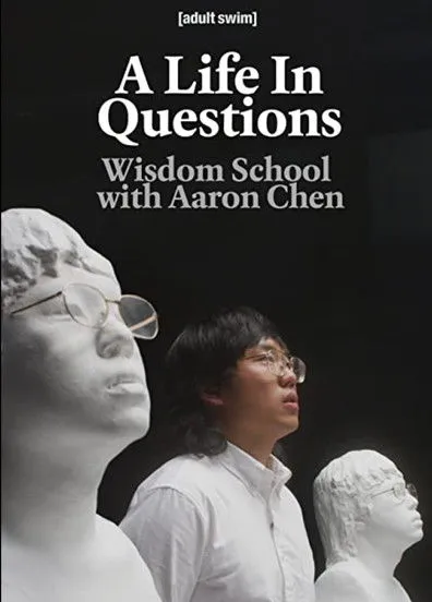 Aaron Chen interpreta a Self en A Life In Questions: Wisdom School with Aaron Chen