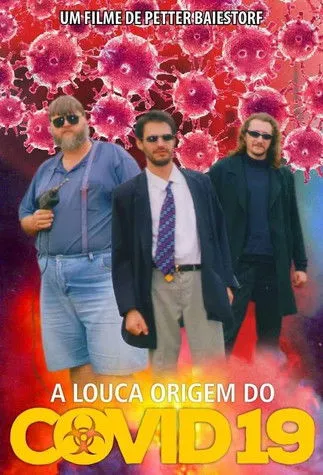Póster de A Louca Origem do Covid-19