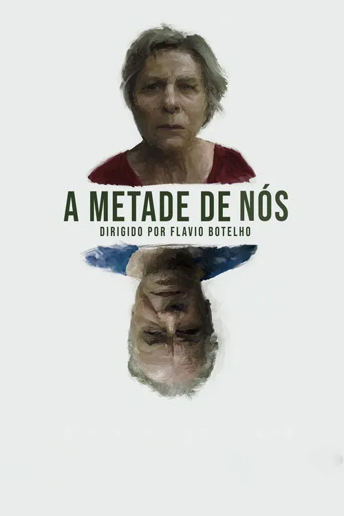 Póster de A Metade de Nós