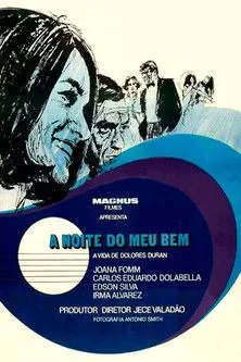 Póster de la película A Noite do Meu Bem