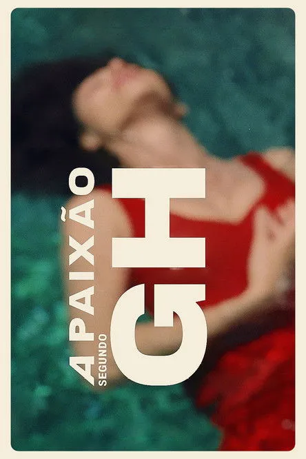 Póster de A Paixão Segundo G.H.