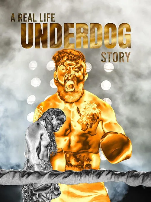 Póster de A Real Life Underdog Story
